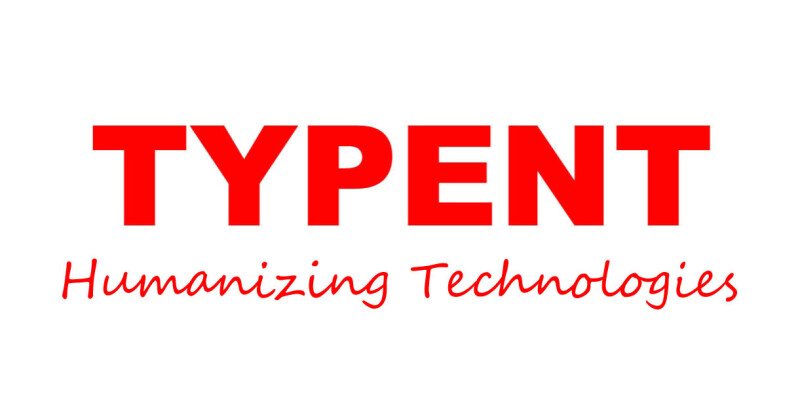 TYPENT Humanizing Technologies